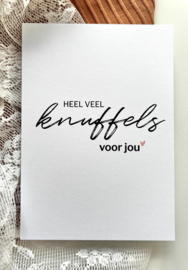 Heel veel knuffels