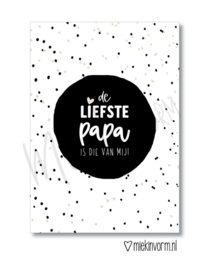 Ansichtkaart | De liefste papa is die van mij!