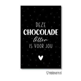 Mini kaartje |  Deze chocolade letter is voor jou