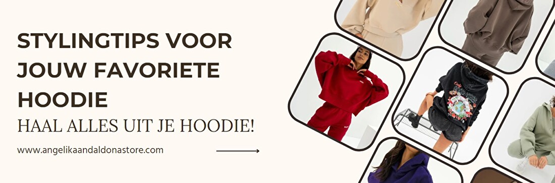 Stylingtips voor jouw favoriete hoodie | Haal alles uit je hoodie!