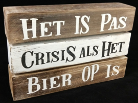 Woodart balken crisis als het bier op is