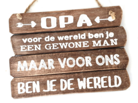 Woodart  Tekstbord hangend 20x28 cm. opa wereld naturel