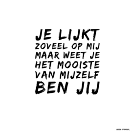 Kaart| Je lijkt zoveel op mij