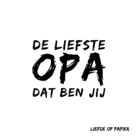 Kaart| De liefste opa dat ben jij