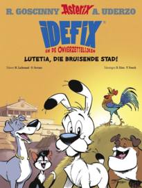 Asterix - Idefix en de onverzettelijken - Deel 3 - Lutetia, die bruisende stad - sc - 2023