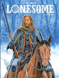 Lonesome 02. - De Ruffians - hc - 1e druk - 2019