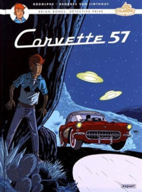 Brian Bones - Corvette 57  - Deel 3 - hc - 2021