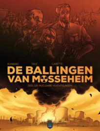 De ballingen van Mosseheim 01. - Nucleaire vluchtelingen - hc - 2026 - Nieuw! De ballingen van Mosseheim 01. - Nucleaire vluchtelingen - hc - 2026 - Nieuw!