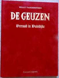 De geuzen - Deel 8 - Verraad in Duindijke - luxe hc - velours cover  - met gesigneerde opdrachttekening - 2013