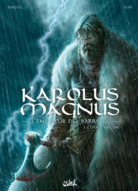 Karolus Magnus, De Barbarenkeizer - Deel 1 - De Wasconische Gijzelaar - hardcover - 2022