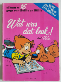 Bollie en Billie - Wat was dat leuk! - deel 16 - sc - 1979