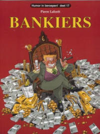 Humor in beroepen! - deel 17 - Bankiers - sc - 2010
