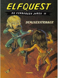 Elfquest, De verborgen jaren - Deel 13 - Demonenstrikker - sc - 2001