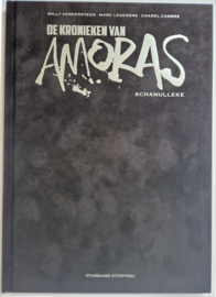 Amoras - De Kronieken - Deel 11 - Schanulleke - hardcover luxe met linnen rug - 2022