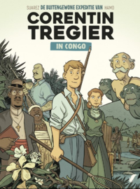 De buitengewone expeditie van Corentin Tregier - in Congo - hc - 2023
