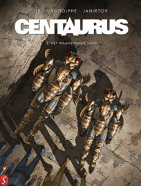 Centaurus - Het waanzinnige land -  deel 3 - sc - 2017