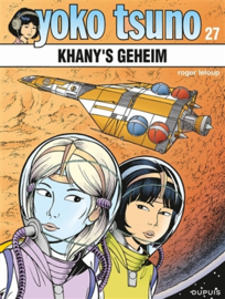 Yoko Tsuno - Khany´s geheim - deel 27 - sc - 2021