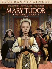 Bloedkoninginnen - Mary Tudor 1 - Bloody Mary - hardcover - 2024 - Nieuw!