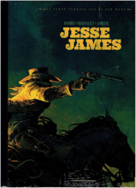 Jesse James - Deel 1 - Het echte verhaal van de Far West - hardcover luxe met linnen rug - Gelimiteerde oplage + gesigneerde prent - 2022 