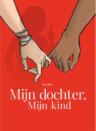 Mijn dochter, mijn kind - hardcover - 2021 