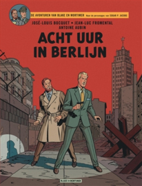Blake en Mortimer - Deel 29 - Acht uur in Berlijn - sc - 2022 