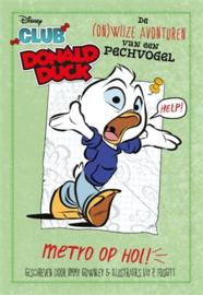 Donald Duck - De onwijze avonturen van een pechvogel - Deel 3 - Metro op hol - hc - 2021