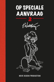 Walthéry - Op speciale aanvraag - hardcover luxe - met extra boekje (A6 formaat) - Gelimiteerde oplage - 2024 - nieuw!