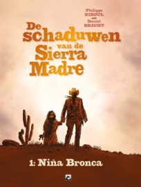 De schaduwen van de Sierra Madre - Nina Bronca - deel 1 - sc - 2021 