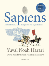 Sapiens - Een beeldverhaal 03. - Kampioenen van de geschiedenis - hc - 2024 - Nieuw!
