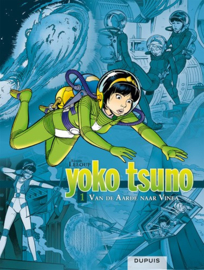 Yoko Tsuno -  van de aarde naar Vinea - Integraal - deel 1 - hc - 2018