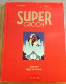 Supergroom 1 - Superheld tegen wil en dank - Hardcover luxe linnen- met prent - oplage 160 - 1e druk - 2020