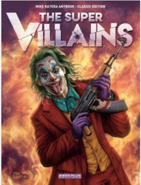 Mike Ratera  Artbook - The Super Villains - hc- 2024 - Nieuw!
