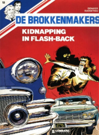 Brokkenmakers, Kidnapping in Flash-back - deel 13 - sc - 1987