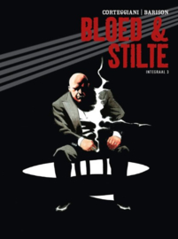 Bloed & stilte - Integraal 03 - hardcover - 2024 - Nieuw!