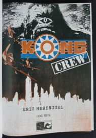 The Kong Crew - Deel 1 - hardcover luxe  met linnen rug (grootformaat) - met dossier + kunstdruk - Gelimiteerde oplage 200 ex.2022