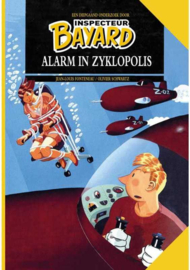 Inspecteur Bayard - deel 5 - Alarm in Zyklopolis - hardcover - 2022 