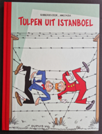 Robbedoes en Kwabbernoot  - Door: Hanco Kolk - Tulpen uit Istanboel - hc - Eerste druk - 2015