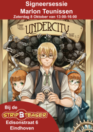 The Undercity - Volume 1 - paperback - GESIGNEERD - met A5 formaat prent - 2022