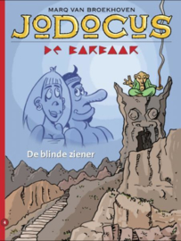 Jodocus de Barbaar - De blinde Ziener - deel 4 - sc - 2016