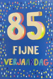 85 Fijne verjaardag - Wenskaart Celebrate