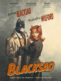 Blacksad - Ergens tussen de Schaduwen / Achter de Schermen - sc - 2016