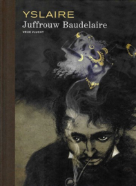 Juffrouw Baudelaire - luxe hc -  gelimiteerd - met gesigneerde prent - 2021