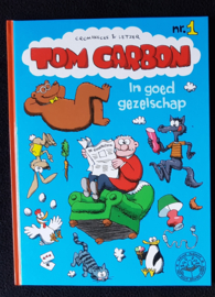 Tom Carbon 1 - In goed gezelschap - deel 1 - hc