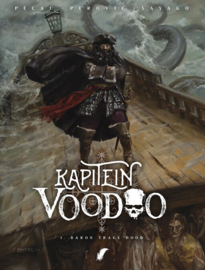 Kapitein Voodoo 1. - Baron trage dood - hardcover - 2023 - Nieuw!