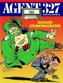 Agent 327 - deel 3 - Dossier Stemkwadrater - Dossier drie - sc - 2012