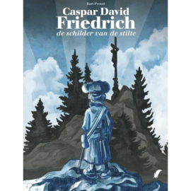 Caspar David Friedrich - Schilder van de stilte - hardcover - GESIGNEERD - 2023 - Nieuw!