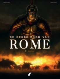 De derde zoon van Rome - Deel 1 - Martius - softcover - 2019