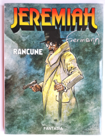 Jeremiah 39.  - Rancune-  hardcover LUXE gelimiteerd - met prent - Fantasia - 2023