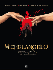Michelangelo - Het banket der verdoemden - Hardcover - hc - 2018