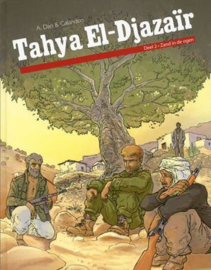 Tahya El-Djazaïr 02. - Zand in de ogen - Saga - hc - 2012